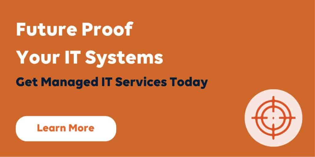 future proof your IT systems with managed IT services